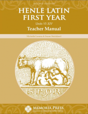 Henle Latin First Year: Units VI-XIV Teacher Manual Second Edition